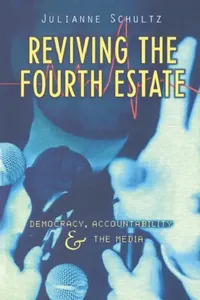 Buy Reviving the Fourth Estate (English, Julianne Schultz | Geoffrey Brennan | Francis G. Castles) — BookShops.in