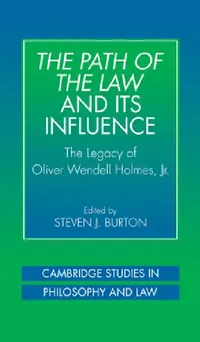 Buy The Path of the Law and Its Influence (English, Steven J. Burton) — BookShops.in