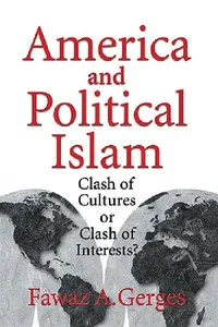 Buy America and Political Islam (English, Fawaz A. Gerges) — BookShops.in