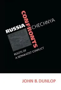 Buy Russia Confronts Chechnya (English, John B. Dunlop) — BookShops.in