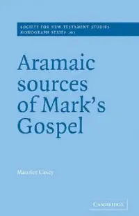 Buy Aramaic Sources of Mark's Gospel (English, Maurice Casey | John Court) — BookShops.in