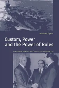 Buy Custom, Power and the Power of Rules (English, Michael Byers | Byers Michael) — BookShops.in