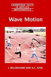 Buy Wave Motion (English, John Billingham | J. Billingham | A. C. King) — BookShops.in