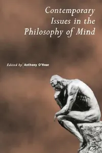 Buy Contemporary Issues in the Philosophy of Mind (English, Anthony O'Hear) — BookShops.in