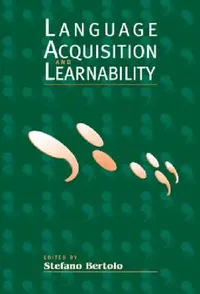 Buy Language Acquisition and Learnability (English, Stefano Bertolo) — BookShops.in