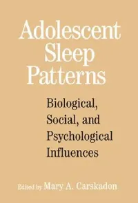 Buy Adolescent Sleep Patterns (English, Mary A. Carskadon) — BookShops.in