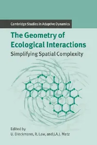 Buy The Geometry of Ecological Interactions (English, Richard Law | Johan a. Metz | Ulf Dieckmann) — BookShops.in