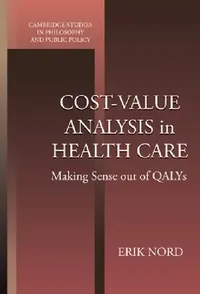 Buy Cost-Value Analysis in Health Care (English, Erik Nord | Douglas MacLean) — BookShops.in