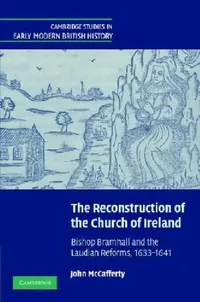 Buy The Reconstruction of the Church of Ireland (English, John McCafferty) — BookShops.in