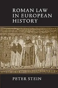 Buy Roman Law in European History (English, Peter Stein) — BookShops.in