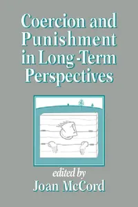 Buy Coercion and Punishment in Long-Term Perspectives (English, Joan McCord) — BookShops.in