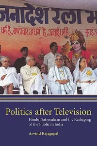 Buy Politics After Television (English, Arvind Rajagopal) — BookShops.in