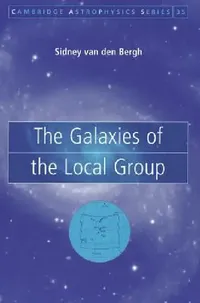 Buy The Galaxies of the Local Group (English, Sidney Van Den Bergh | Sidney Van Den Bergh) — BookShops.in