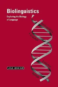Buy Biolinguistics (English, Lyle Jenkins) — BookShops.in