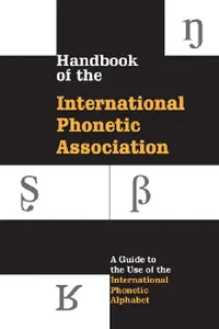 Buy Handbook of the International Phonetic Association (English, International Phonetic Association | John Esling) — BookShops.in