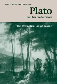 Buy Plato and his Predecessors (English, Mary Margaret McCabe) — BookShops.in