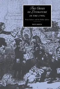 Buy The Crisis of Literature in the 1790s (English, Paul Keen) — BookShops.in