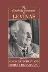 Buy The Cambridge Companion to Levinas (English, Simon Critchley | Robert Bernasconi) — BookShops.in