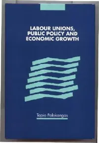 Buy Labour Unions, Public Policy and Economic Growth (English, Tapio Palokangas) — BookShops.in