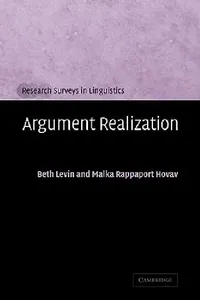 Buy Argument Realization (English, Beth Levin | Malka Rappaport Hovav) — BookShops.in