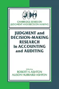 Buy Judgment and Decision-Making Research in Accounting and Auditing (English, Robert H. Ashton | Alison Hubbard Ashton) — BookShops.in