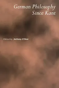 Buy German Philosophy Since Kant (English, Anthony O'Hear | Anthony O'Hear) — BookShops.in