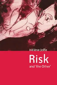 Buy Risk and 'The Other' (English, Helene Joffe | H. L. Ne Joff) — BookShops.in