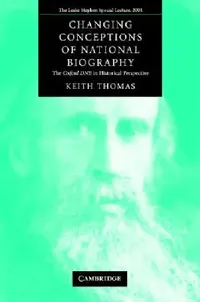 Buy Changing Conceptions of National Biography (English, Keith Thomas) — BookShops.in