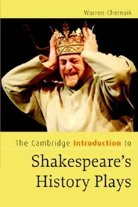Buy The Cambridge Introduction to Shakespeare's History Plays (English, Warren Cherniak) — BookShops.in