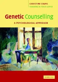 Buy Genetic Counselling (English, Christine Evans) — BookShops.in