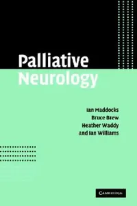 Buy Palliative Neurology (English, Ian Maddocks | Bruce Brew | Heather Waddy) — BookShops.in