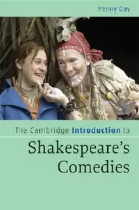 Buy The Cambridge Introduction to Shakespeare's Comedies (English, Penny Gay) — BookShops.in