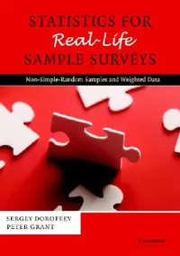Buy Statistics for Real-Life Sample Surveys (English, Sergey Dorofeev | Peter Grant) — BookShops.in