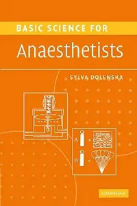 Buy Basic Science for Anaesthetists (English, Sylva Dolenska) — BookShops.in