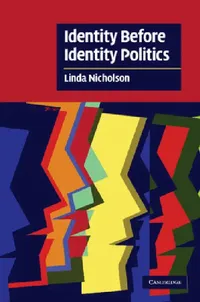 Buy Identity Before Identity Politics (English, Linda Nicholson) — BookShops.in