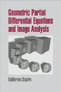 Buy Geometric Partial Differential Equations and Image Analysis (English, Guillermo Sapiro) — BookShops.in