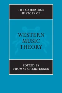 Buy The Cambridge History of Western Music Theory (English, Thomas Christensen) — BookShops.in