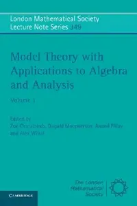 Buy Model Theory with Applications to Algebra and Analysis (English, Zoe Chatzidakis | Dugald MacPherson | Anand Pillay) — BookShops.in