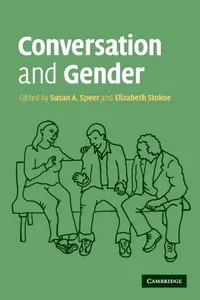 Buy Conversation and Gender (English, Susan A. Speer | Elizabeth Stokoe) — BookShops.in
