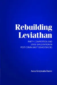 Buy Rebuilding Leviathan (English, Anna Grzymala-Busse) — BookShops.in