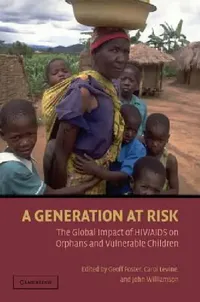 Buy A Generation at Risk (English, Geoff Foster | Carol Levine | John Williamson) — BookShops.in