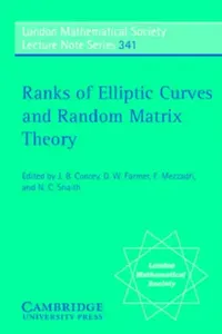 Buy Ranks of Elliptic Curves and Random Matrix Theory (English, J. B. Conrey | D. W. Farmer | F. Mezzadri) — BookShops.in