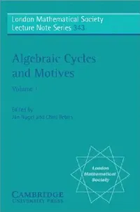 Buy Algebraic Cycles and Motives (English, Jan Nagel | Chris Peters) — BookShops.in