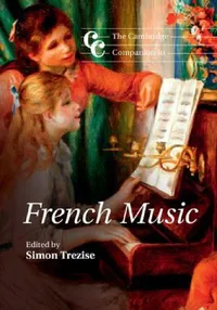 Buy The Cambridge Companion to French Music (English, Simon Trezise) — BookShops.in