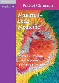 Buy Maternal-Fetal Medicine (English, Mary E. D'Alton | Errol Norwitz | Thomas McElrath) — BookShops.in