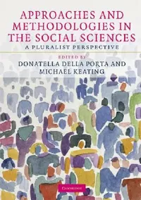 Buy Approaches and Methodologies in the Social Sciences (English, Donatella Della Porta | Michael Keating) — BookShops.in