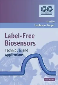 Buy Label-Free Biosensors (English, Matthew A. Cooper) — BookShops.in