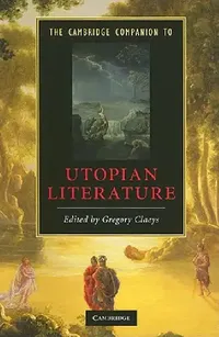 Buy The Cambridge Companion to Utopian Literature (English, Gregory Claeys) — BookShops.in