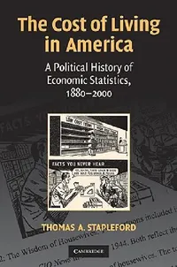 Buy The Cost of Living in America (English, Thomas A. Stapleford) — BookShops.in