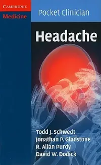 Buy Headache (English, Todd J. Schwedt | Jonathan P. Gladstone | R. Allan Purdy) — BookShops.in